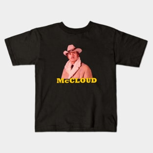 McCloud - Dennis Weaver - 70s Tv Show Kids T-Shirt